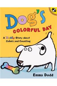 Dog's Colorful Day: A Messy Story about Colors and Counting