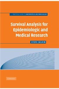 Survival Analysis for Epidemiologic and Medical Research: A Practical Guide