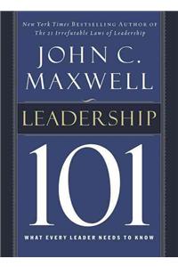 Leadership 101: What Every Leader Needs to Know