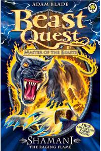 Beast Quest: 56: Shamani the Raging Flame