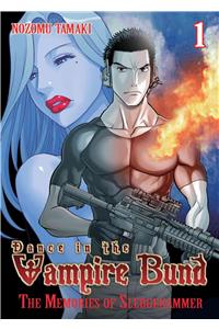 Dance in the Vampire Bund: The Memories of Sledge Hammer, Volume 1