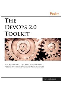 The Devops 2.0 Toolkit