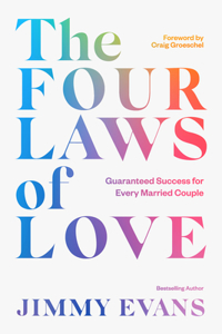 Four Laws of Love: Guaranteed Success for Every Married Couple