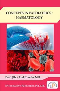 CONCEPTS IN PAEDIATRICS : HAEMATOLOGY