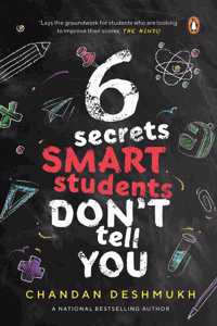 6 Secrets Smart Students Donâ€™t tell you Paperback â€“ 21 January 2020