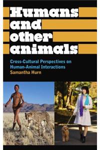 Humans and Other Animals