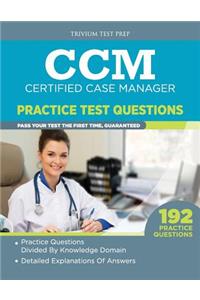 CCM Certified Case Manager Practice Test Questions