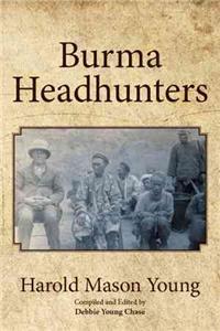 Burma Headhunters