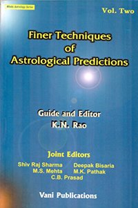 Finer Techniques of Astrological Predictions -Vol I-II Set