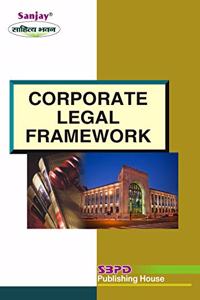 Corporate Legal Framework: New Edition [2021]