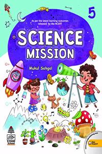 Science Mission Class 5 (For 2020-21 Exam)