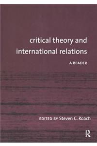 Critical Theory and International Relations