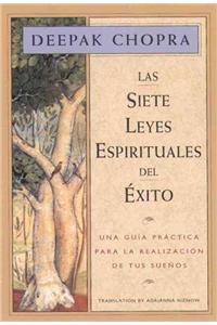 Las Siete Leyes Espirituales del Exito