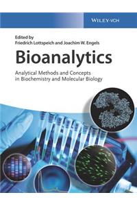 Bioanalytics: Analytical Methods and Concepts in Biochemistry and Molecular Biology