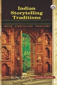 Indian Storytelling Traditions