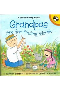 Grandpas Are for Finding Worms