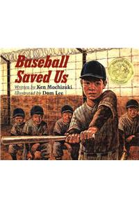 Baseball Saved Us