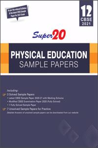 Super20 Physical Education Sample Papers Class 12 Cbse 2020 (New Edition As Per The Cbse Sample Question Paper 2019-20)