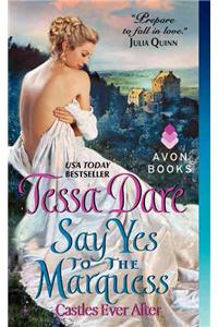 Say Yes to the Marquess