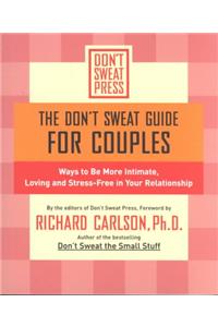 The Don't Sweat Guide for Couples