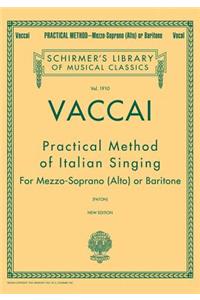 Practical Method of Italian Singing: Schirmer Library of Classics Volume 1910 Alto or Baritone