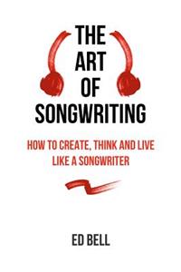 Art of Songwriting