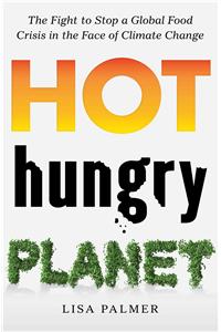 Hot, Hungry Planet