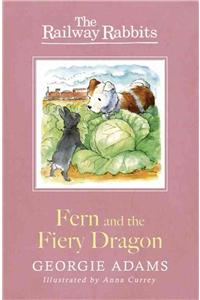 Railway Rabbits: Fern and the Fiery Dragon