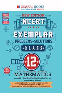Oswaal NCERT Exemplar (Problems - solutions) Class 12 Mathematics Book (For March 2020 Exam)