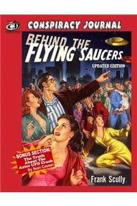 Behind The Flying Saucers