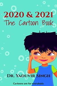 2020 & 2021 - The Cartoon Book