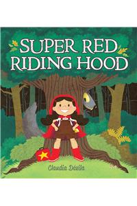 Super Red Riding Hood