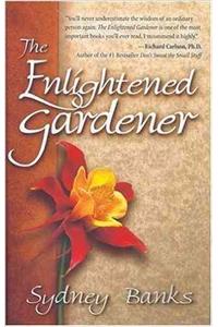 Enlightened Gardener, The