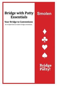 Smolen: Bridge with Patty Essentials: Smolen