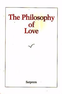 The Philosophy of Love