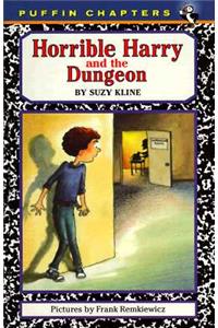 Horrible Harry and the Dungeon