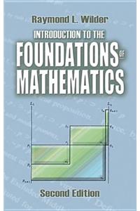 Introduction to the Foundations of Mathematics