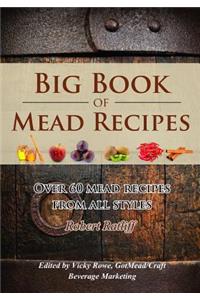 Big Book of Mead Recipes