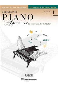 Accelerated Piano Adventures for the Older Beginner - Technique & Artistry Book 1