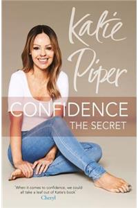 Confidence: The Secret