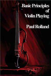 Basic Principles of Violin Playing