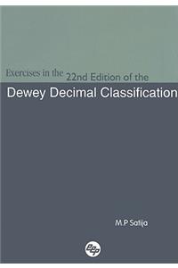 Exercises in the 22nd Edition of Dewey Decimal Classification