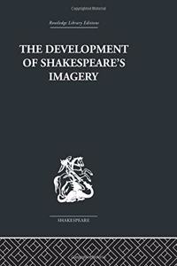 The Development of Shakespeare's Imagery