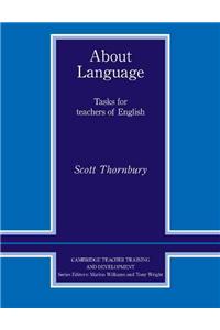 About Language: Tasks for Teachers of English