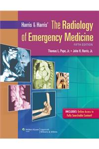 Harris & Harris' The Radiology of Emergency Medicine