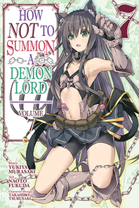 How Not to Summon a Demon Lord (Manga) Vol. 7