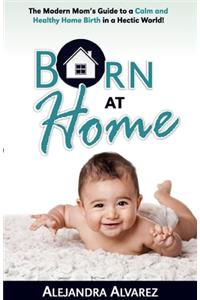 Born at Home