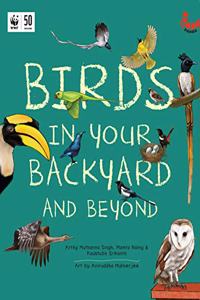 Birds in Your Backyard and Beyond