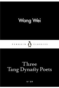 Three Tang Dynasty Poets