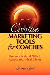 Creative Marketing Tools for Coaches